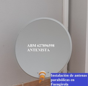  Instalación de antenas parabólicas en Fuengirola. 